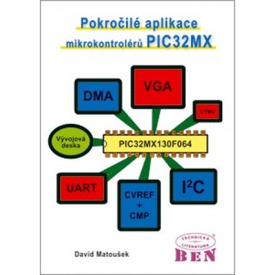 Pokročilé aplikace mikrokontrolérů PIC32MX