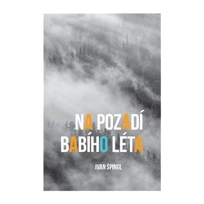 Na pozadí babího léta