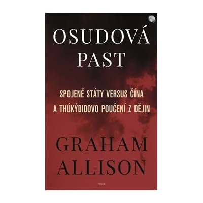 Osudov á past PROSTOR - Graham Allison