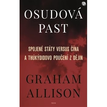 Osudov á past PROSTOR - Graham Allison