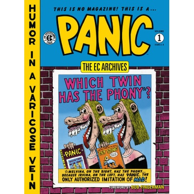 The EC Archives: Panic Volume 1 | Nick Meglin, Wally Wood, Basil Wolverton, Joe Orlando