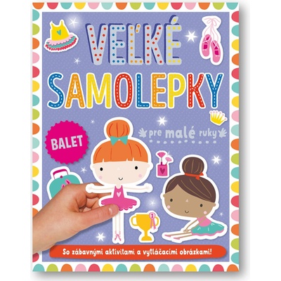 Svojtka Balet Veľké samolepky pre malé ruky