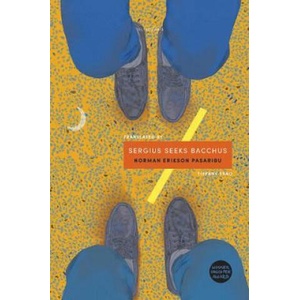 Sergius Seeks Bacchus (ISBN: 9781911284239)