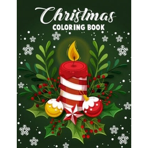 Christmas coloring book. : Merry Christmas Coloring Book with Fun, Easy, and Relaxing Designs for Adults Featuring Beautiful Winter Florals, Fest | Blue Moon Press House (2019)
