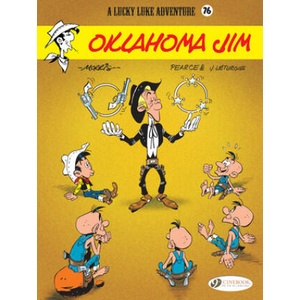 Lucky Luke Vol. 76: Oklahoma Jim | Pierce (ISBN: 9781849185370)