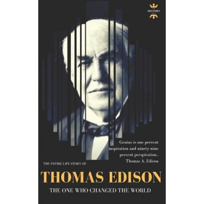 Thomas Edison: The One Who Changed The World – Hledejceny.cz