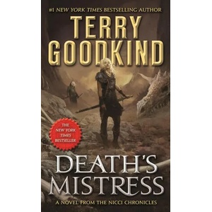 DEATHS MISTRESS | Terry Goodkind (2017)