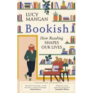 Bookish | Lucy Mangan (ISBN: 9781529110128)