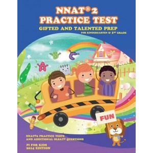 Gifted and Talented: NNAT Practice Test Prep for Kindergarten and 1st Grade: with additional OLSAT Practice | Pi For Kids (2014)