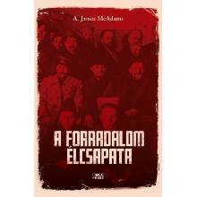 A forradalom élcsapata