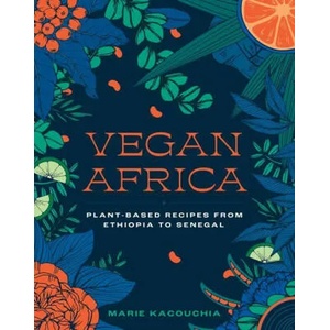 Vegan Africa | KACOUCHIA MARIE (ISBN: 9781615199006)