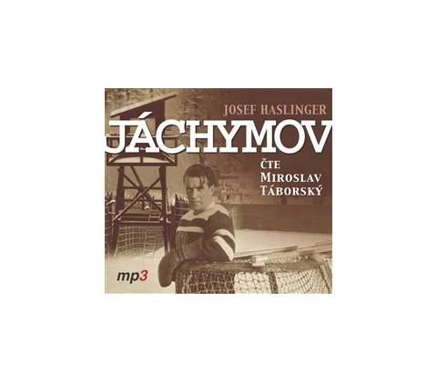 Jáchymov - Haslinger Josef