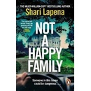 Not a Happy Family - LaPena Shari