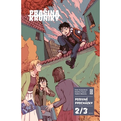 Prašina: Podivné procházky 2