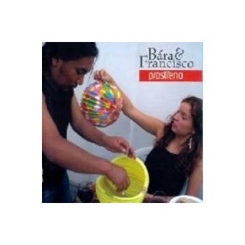 Bára & Francisco - Prostřeno CD