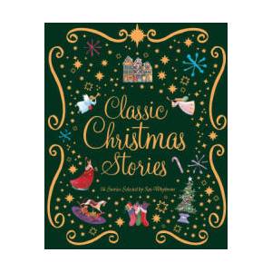 The Kingfisher Book of Classic Christmas Stories | Whybrow, Ian (ISBN: 9780753479896)