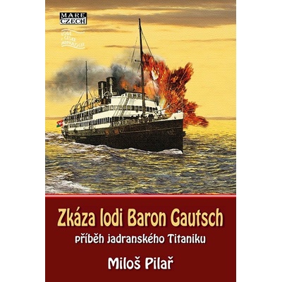 Zkáza lodi Baron Gautsch