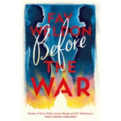 Before the War Weldon Fay