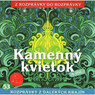 Kamenný kvietok - Z rozprávky do rozprávky