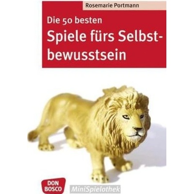Die 50 besten Spiele fürs Selbstbewusstsein