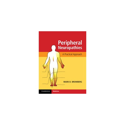 Peripheral Neuropathies - A Practical ApproachPevná vazba