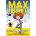 Max Einstein: Saves the Future - James Patterson, Arrow