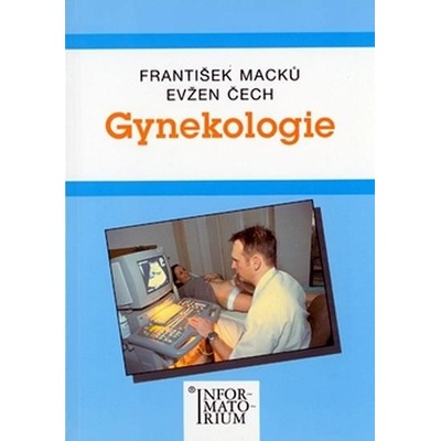 Gynekologie - učebnice pro zdravotnické školy Turková Zuzana