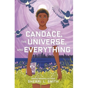 Candace, the Universe, and Everything | SMITH SHERRI L (2025)