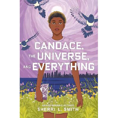 Candace, the Universe, and Everything | SMITH SHERRI L