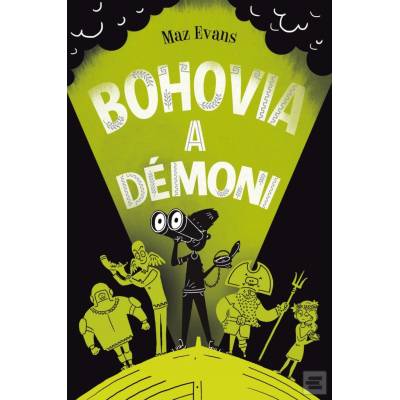 Bohovia a démoni Bohovia vôbec nie sú zlí 3 - Maz Evans