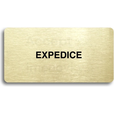 ACCEPT Piktogram EXPEDICE - zlatá tabulka - černý tisk bez rámečku
