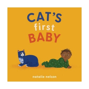 Cat's First Baby | Nelson, Natalie (ISBN: 9781683692935)