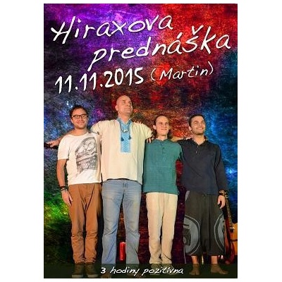 Hiraxova prednáška 11. 11. 2015 3 hodiny pozitívna - DVD - Pavel "Hirax" Baričák
