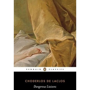 Dangerous Liaisons (ISBN: 9780140449570)