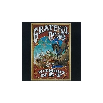 Grateful Dead - Without A Net LP