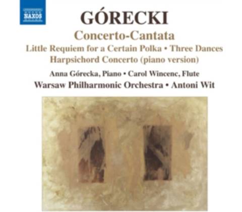 GORECKI H.: CONCERTO-CANTATA CD