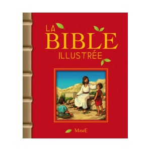 La Bible illustrée | Christophe RAIMBAULT (ISBN: 9782728916993)