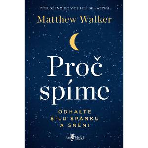Proč spíme | Matthew Walker (2021)