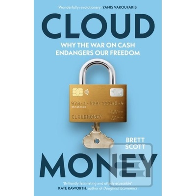 Cloudmoney - Brett Scott