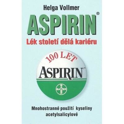 Aspirin, Lék století dělá kariéru