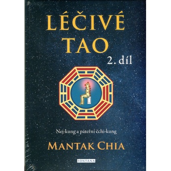 LÉČIVÉ TAO 2. díl - Mantak Chia