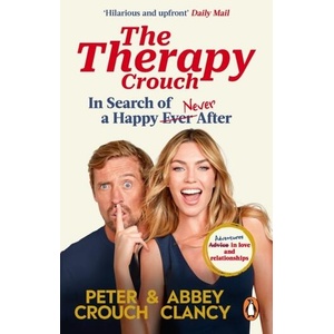 Therapy Crouch | Abbey Clancy, Peter Crouch (ISBN: 9781529918021)