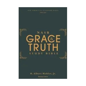 NASB, The Grace and Truth Study Bible, Hardcover, Green, Red Letter, 1995 Text, Comfort Print | R. Albert Mohler Jr (ISBN: 9780310447672)