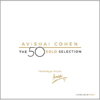 Avishai Cohen - The 50 Gold Selection (Numbered) (Box Set) (180 g) (6 LP) (3700187672287)