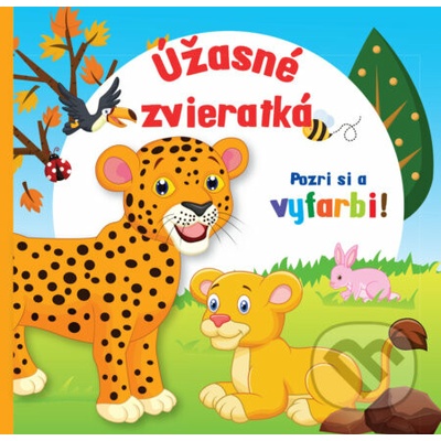 Úžasné zvieratká - Pozri si a vyfarbi!