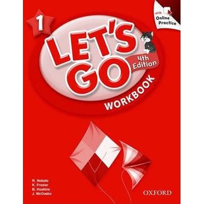 Let´s Go 4th Edition 1 Workbook with Online Practice Pack Nakata, R. Frazier K. Hoskins, B. Graham, C.