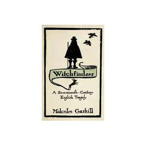 Witchfinders | Malcolm Gaskill (ISBN: 9780719561214)