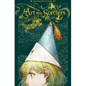 L'Atelier des Sorciers - L'Art des Sorciers | Kamome Shirahama (ISBN: 9782811656041)