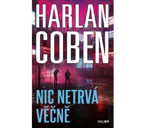 Nic netrvá věčně