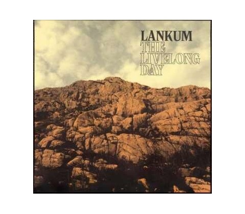 LANKUM - LIVELONG DAY LP